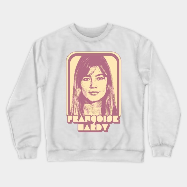 Francoise Hardy / Retro Francophile Design Crewneck Sweatshirt by DankFutura